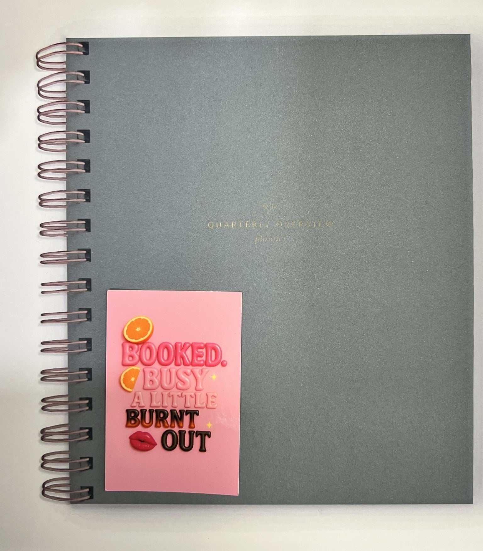 Booked, Busy, A Little Burnt Out | Glossy Vinyl Sticker