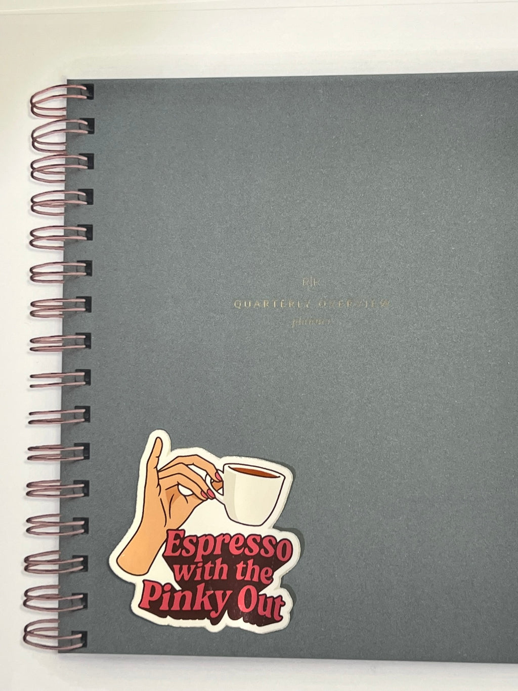 Espresso With the Pinky Out | Glossy Vinyl Sticker