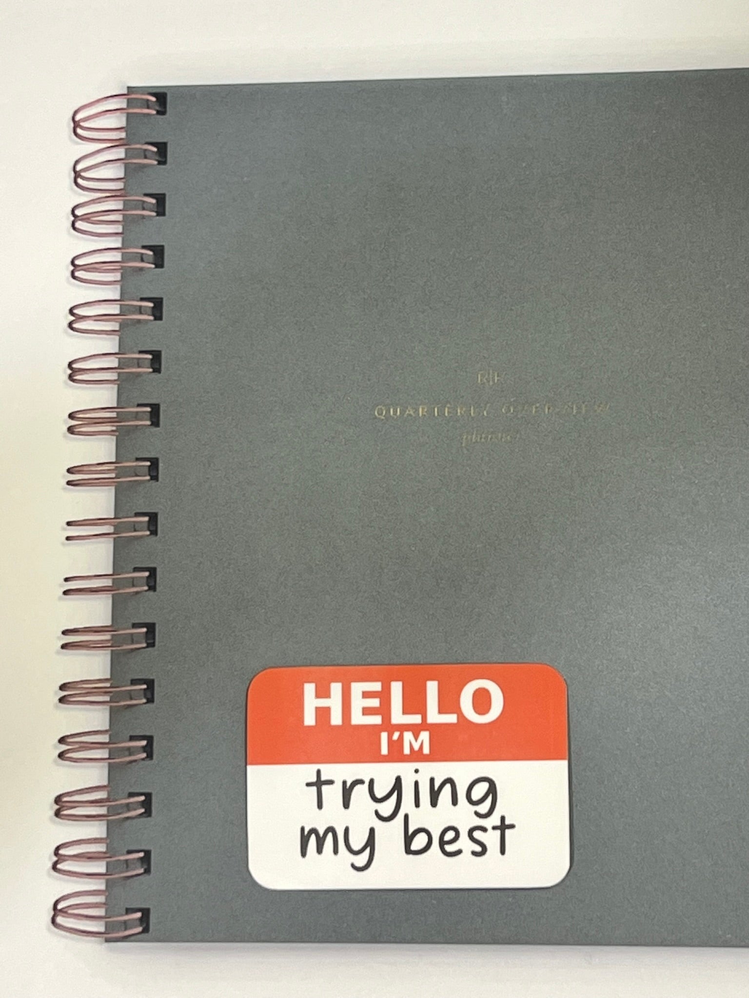 Hello I’m: trying my best | Matte Vinyl Sticker