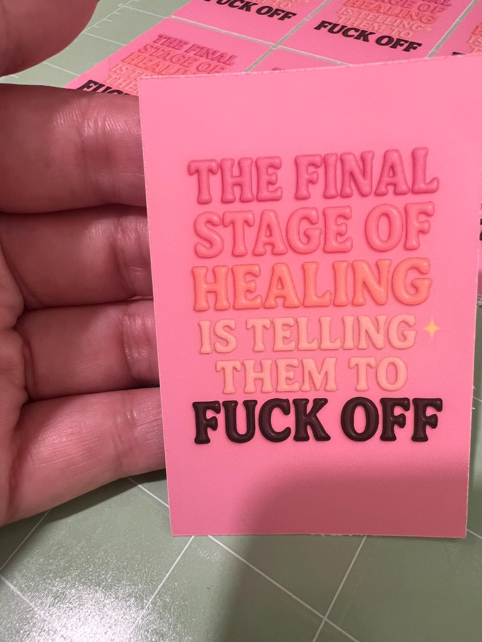 The Final Stage of Healing Is Telling Them to F** Off | Glossy Vinyl Sticker