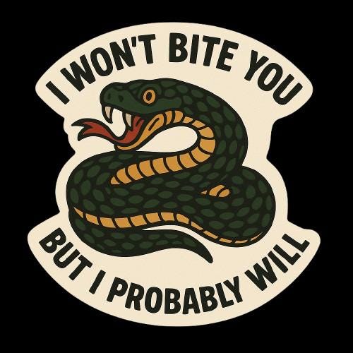I Won’t Bite You But I Probably Will Snake Sticker – Funny Sassy Vinyl Sticker, Quirky Reptile Lover Die Cut Decal