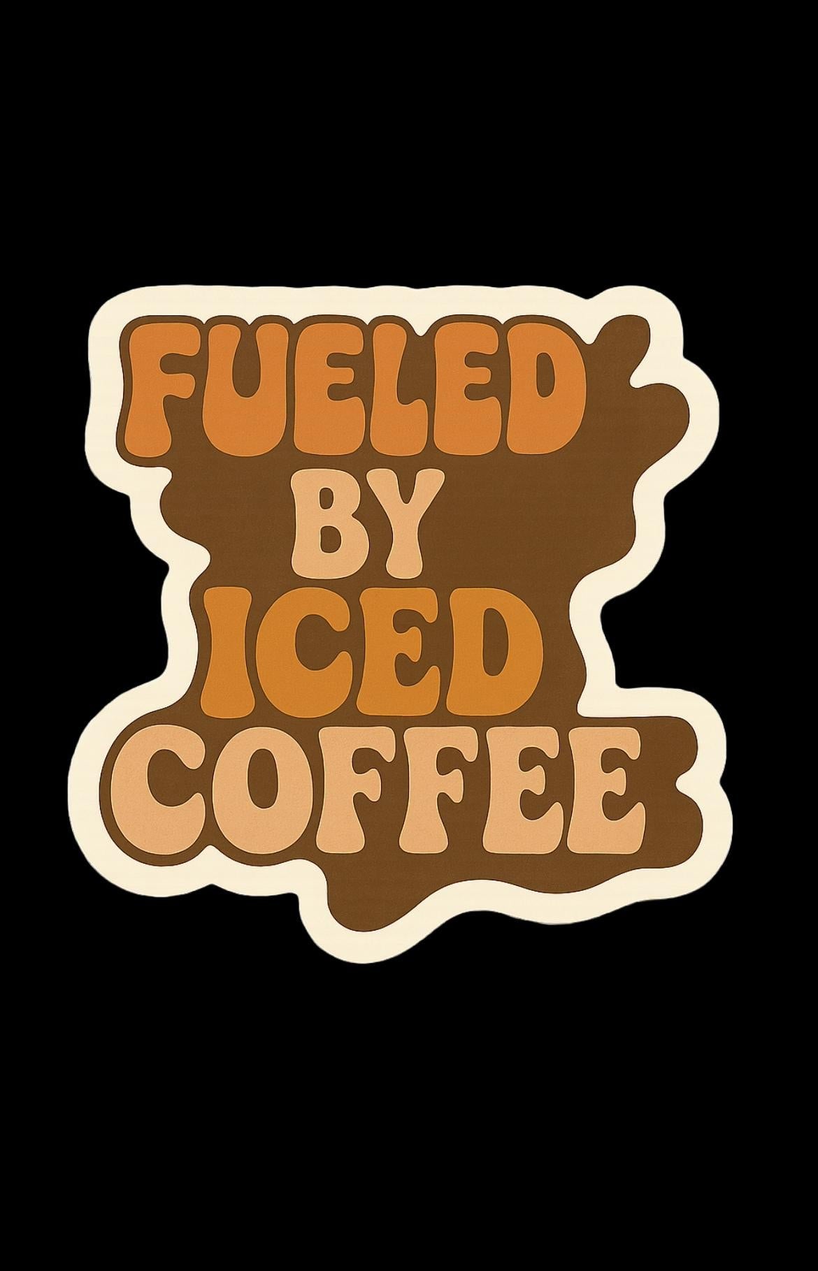 Fueled By Iced Coffee Sticker – Cute Coffee Lover Vinyl Sticker for Water Bottles & Laptops