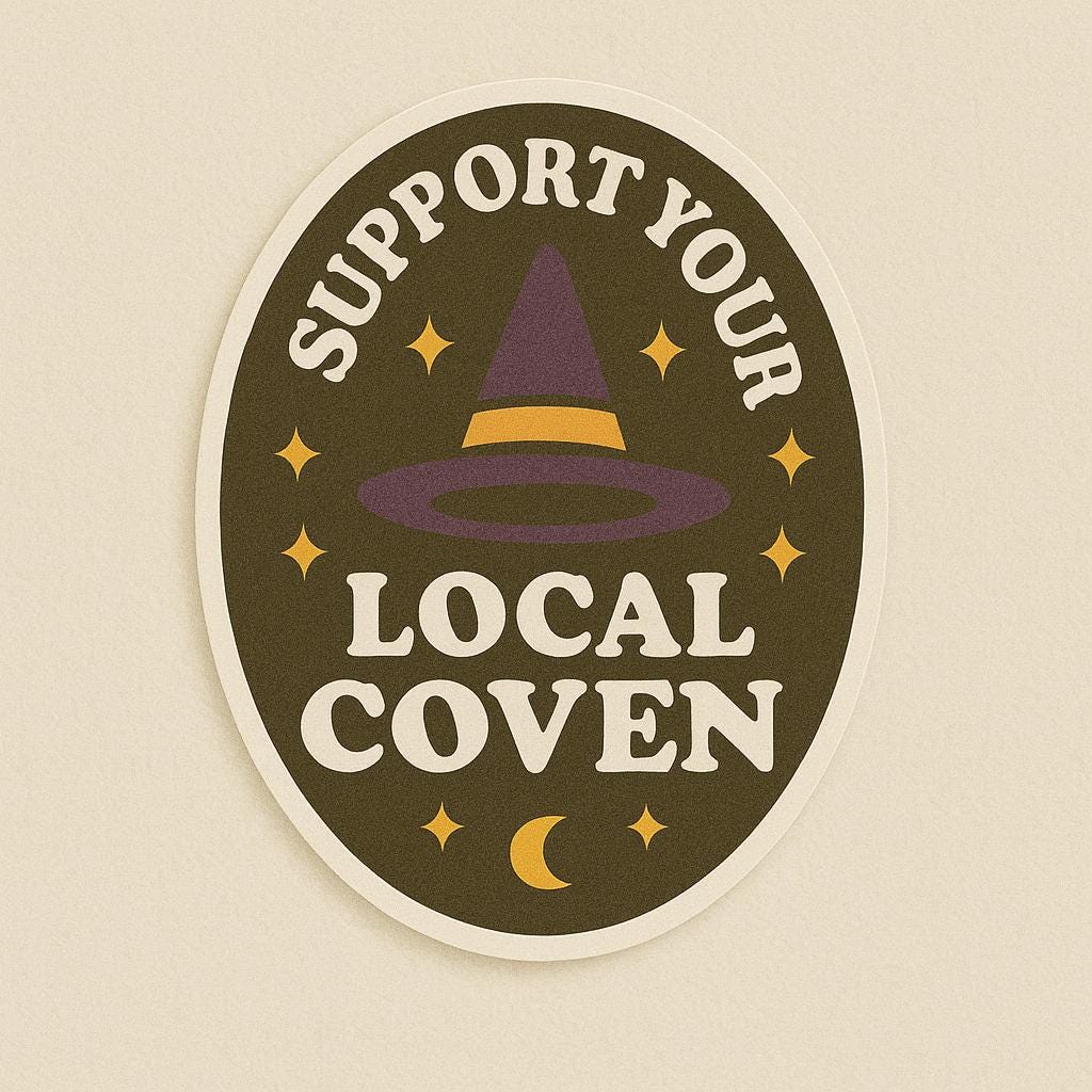 Support Your Local Coven Sticker – Witchy Halloween Vinyl Sticker