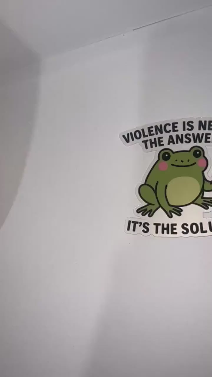 Frog With Knife Sticker – “Violence is Never the Answer, It’s the Solution” Funny Frog Vinyl Sticker