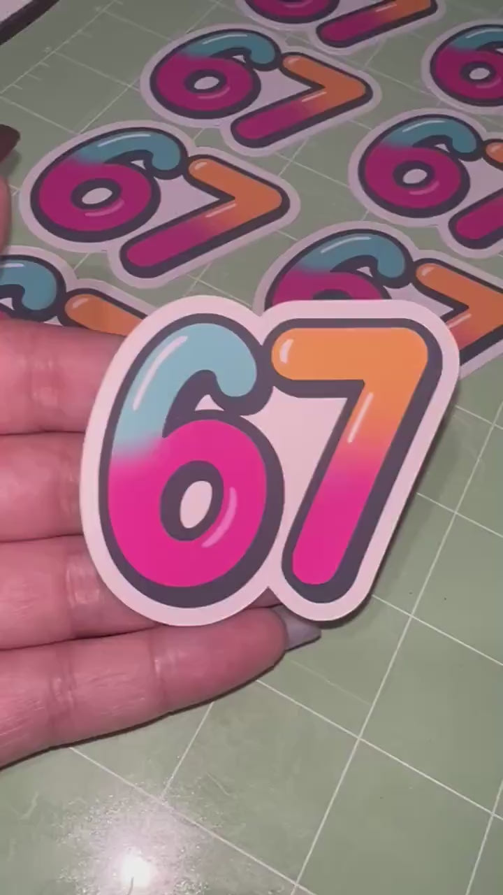67 Sticker – Gen Z Slang | Funny | Glossy Vinyl Sticker